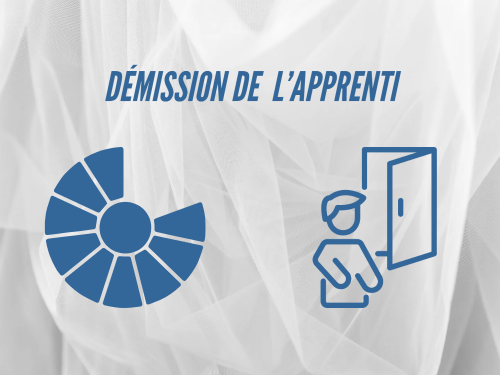 Démission de l’apprenti