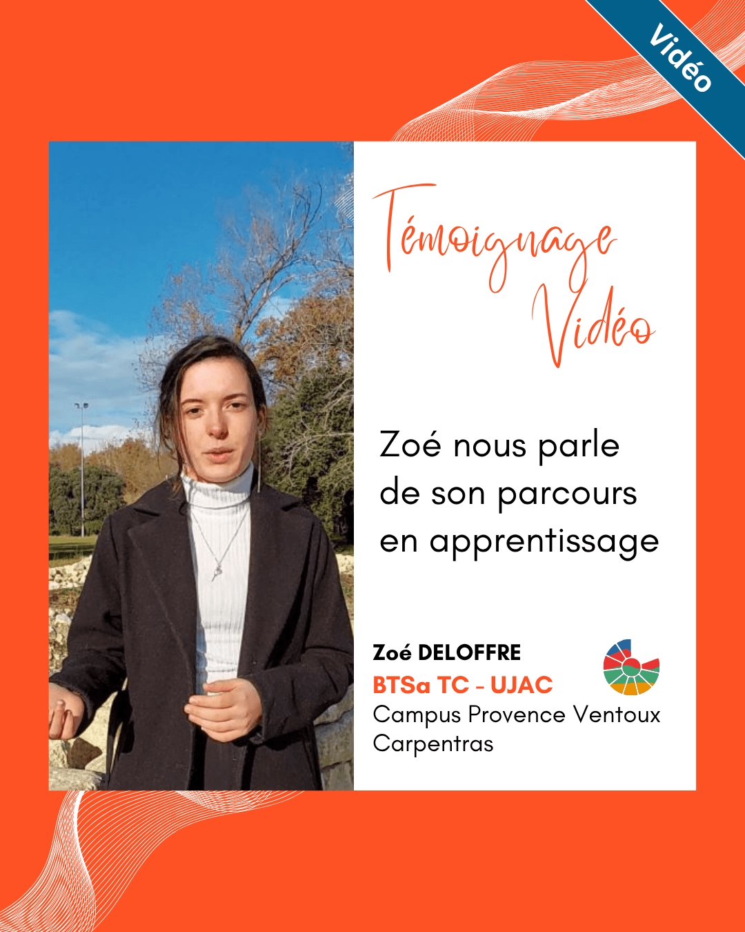 Zoé nous parle du BTSa TC UJAC de son parcours et de son établissement de Carpentras