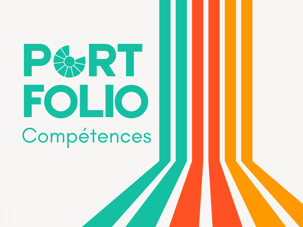 Créer son portfolio de compétences : un outil pour valoriser son parcours