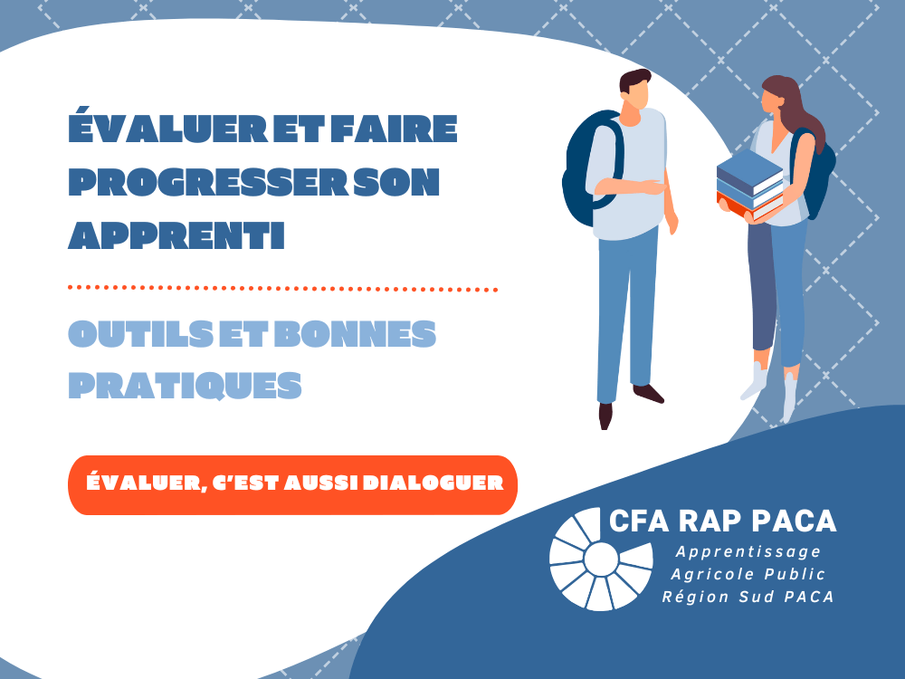 Évaluer et faire progresser son apprenti : outils et bonnes pratiques