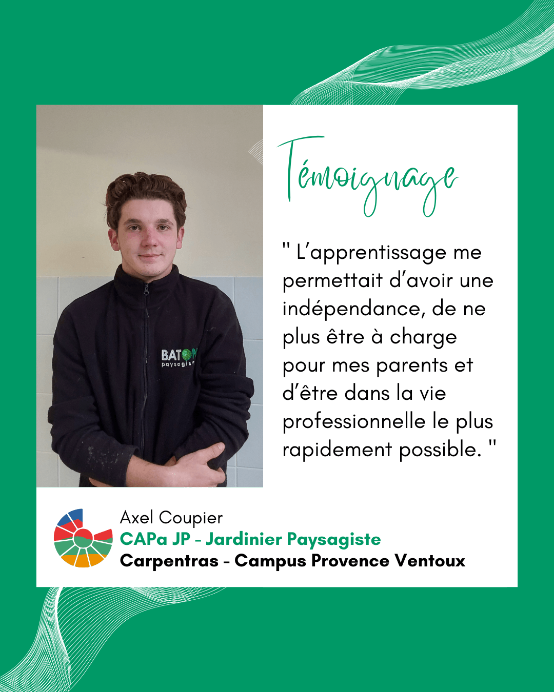 Rencontre avec Axel Coupier, apprenti en CAPa Jardinier Paysagiste à Carpentras